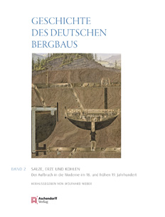 Geschichte Des Deutschen Bergbaus Bd 2