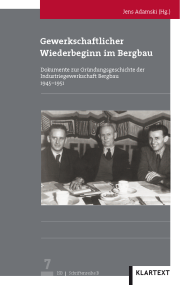 Adamski_Gewerkschaftlicher Wiederbeginn im Bergbau