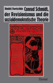 Conrad Schmidt, der Revisionismus und die sozialdemokratische Theorie