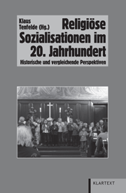 Religiöse Sozialisationen im 20. Jahrhundert