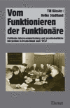 Vom Funktionieren der Funktionäre