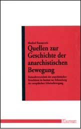 Geschichte der anarchistischen Bewegung