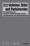 Geheime Zirkel und Parteivereine